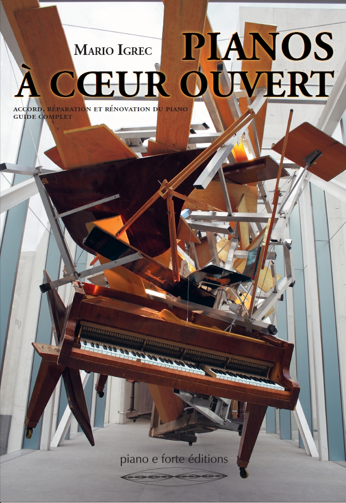 Pianos à cœur ouvert  piano e forte éditions